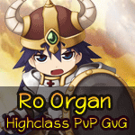 เซิฟ Ro Organ Highclass PvP GvG เปิด 27 มีนาคม 69