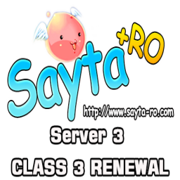 เซิฟ SAYTA-RO เซิร์ฟ CLASS3 RENEWAL แนว เก็บเวล ไม่จุติ