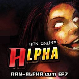 เซิฟ RAN-ALPHA EP7 แรนเถื่อนเปิดใหม่ เปิดบริการ21/12/61