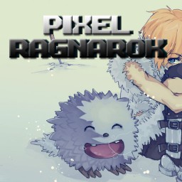 เซิฟ 【PIXEL RAGNAROK】HICLASSน้องใหม่ OPEN 1/10/59